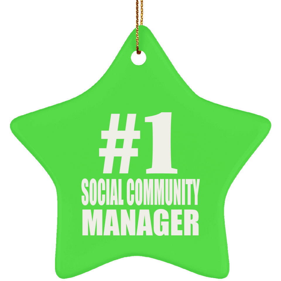 Number One #1 Social Community Manager - Star Ornament