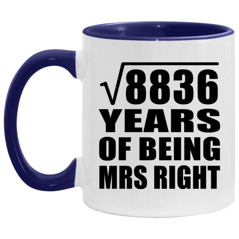 94th Anniversary Square Root Of 8836 Years Of Being Mrs Right - 11oz Accent Mug Purple