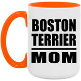 Boston Terrier Mom - 15oz Accent Mug Orange