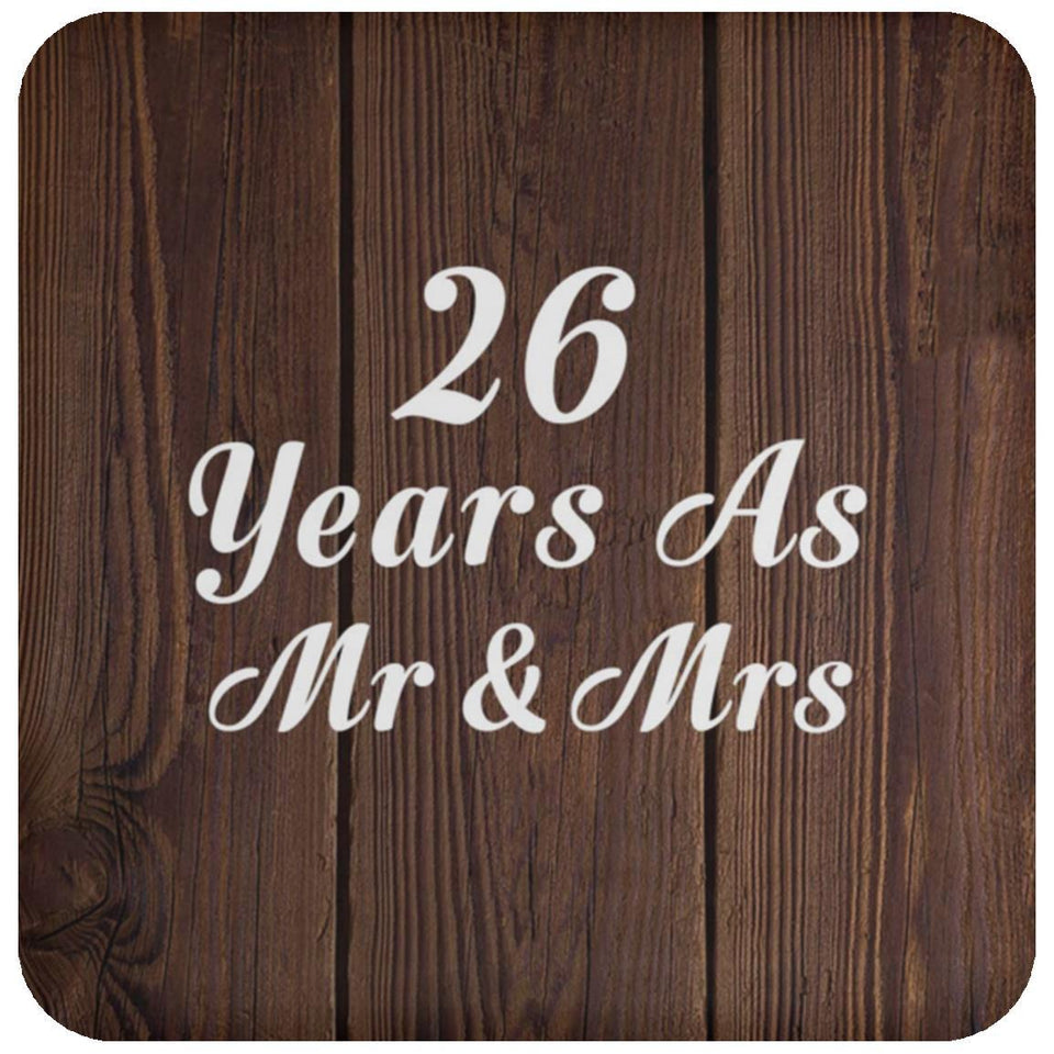 26th Anniversary 26 Years As Mr & Mrs - Drink Coaster D