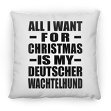 All I Want For Christmas Is My Deutscher Wachtelhund - Throw Pillow