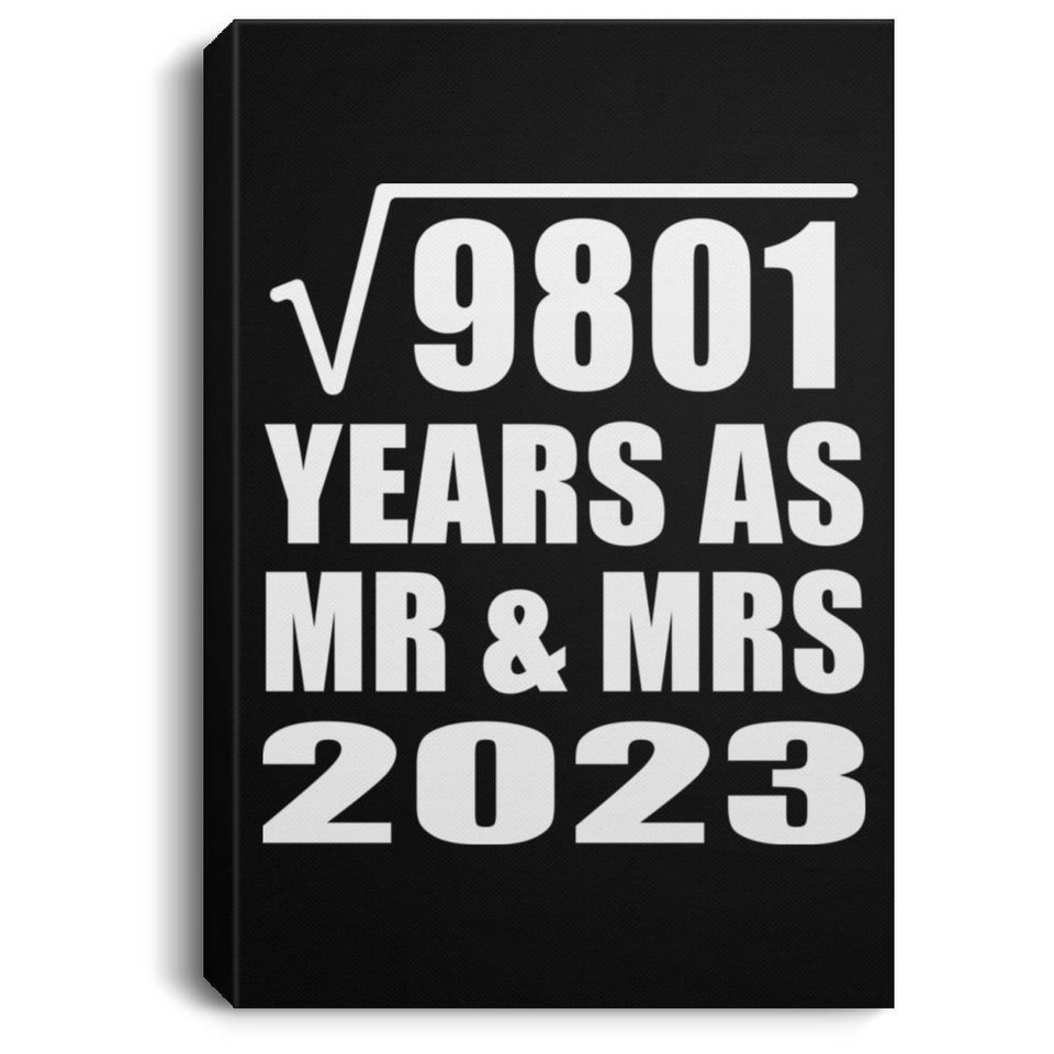 99th Anniversary Square Root of 9801 Years As Mr & Mrs 2023 - Canvas Portrait