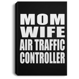 Mom Wife Air Traffic Controller - Canvas Portrait