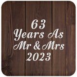 63rd Anniversary 63 Years As Mr & Mrs 2023 - Drink Coaster D