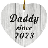 Daddy Since 2023 - Heart Ornament F