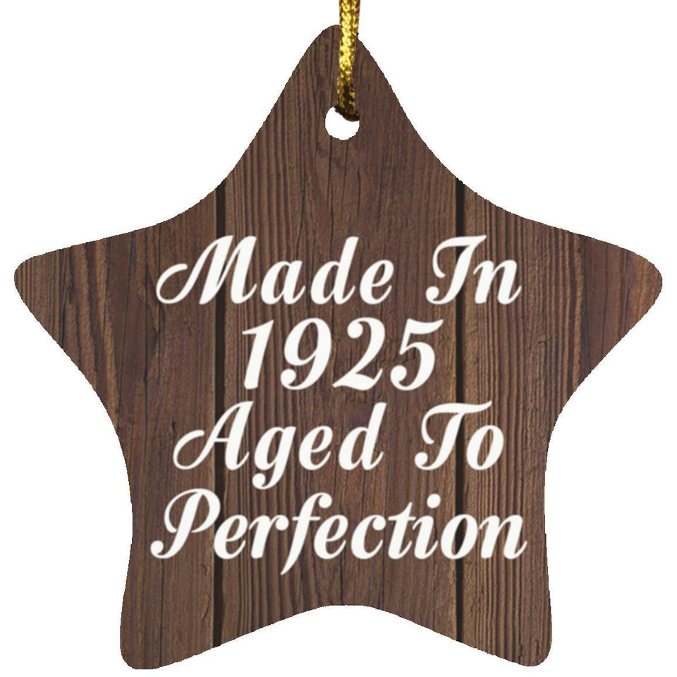 99th Birthday Made In 1925 Aged To Perfection - Star Ornament D