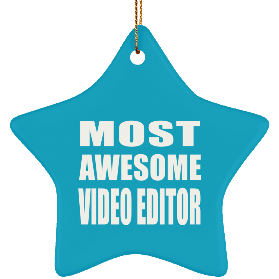 Most Awesome Video Editor - Star Ornament