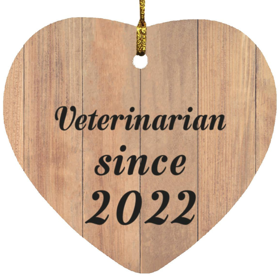 Veterinarian Since 2022 - Heart Ornament C