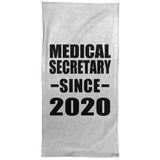 Medical Secretary Since 2020 - Hand Towel