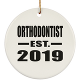 Orthodontist Established EST. 2019 - Circle Ornament