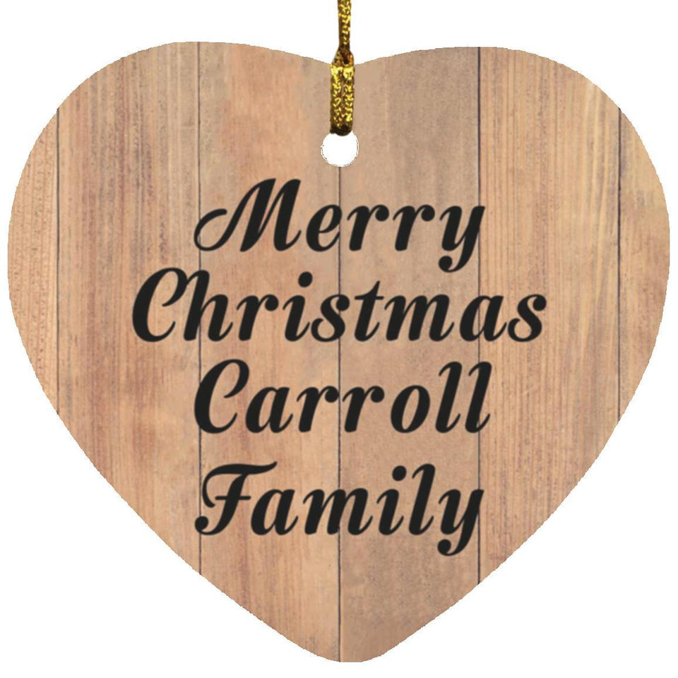Merry Christmas Carroll Family - Heart Ornament C