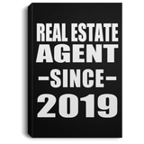 Real Estate Agent Since 2019 - Canvas Portrait