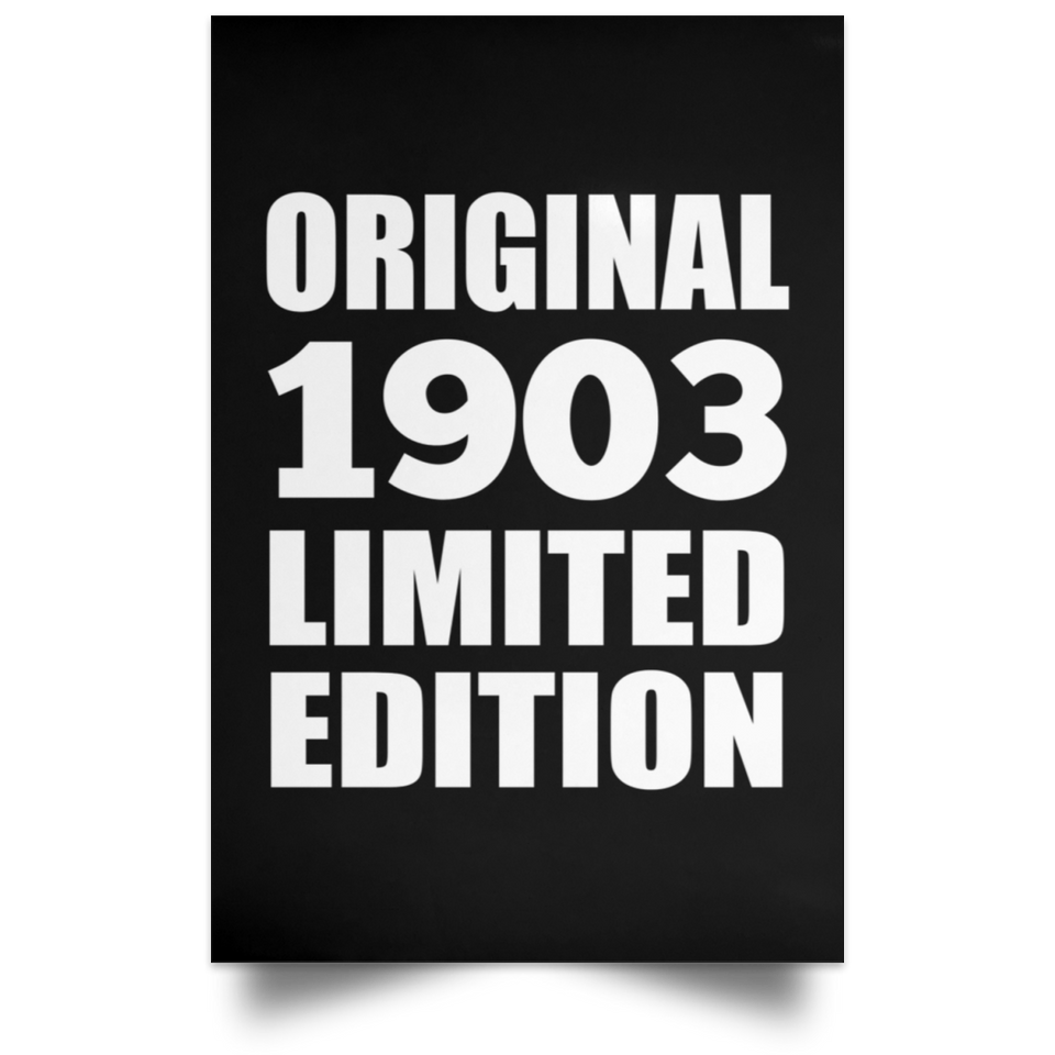121st Birthday Original 1903 Limited Edition - Poster Portrait