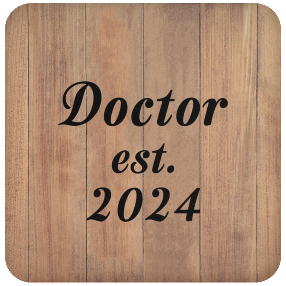 Doctor Established EST. 2024 - Drink Coaster C