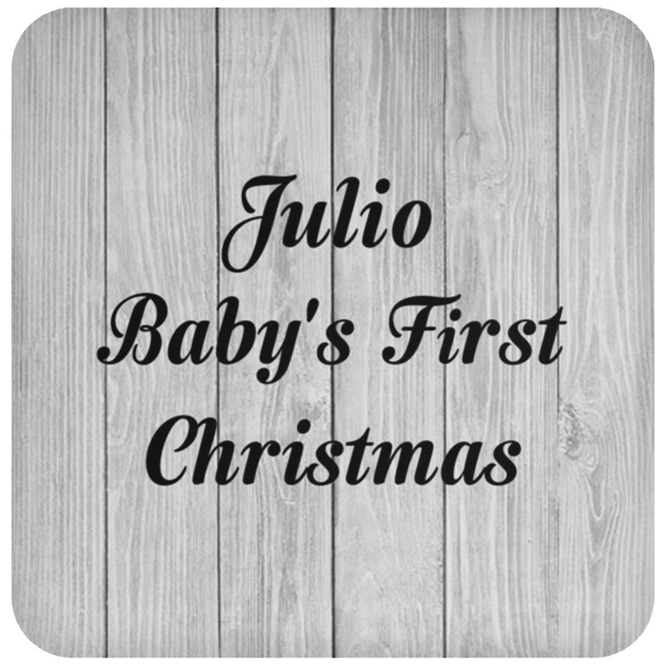 Julio Baby's First Christmas - Drink Coaster F