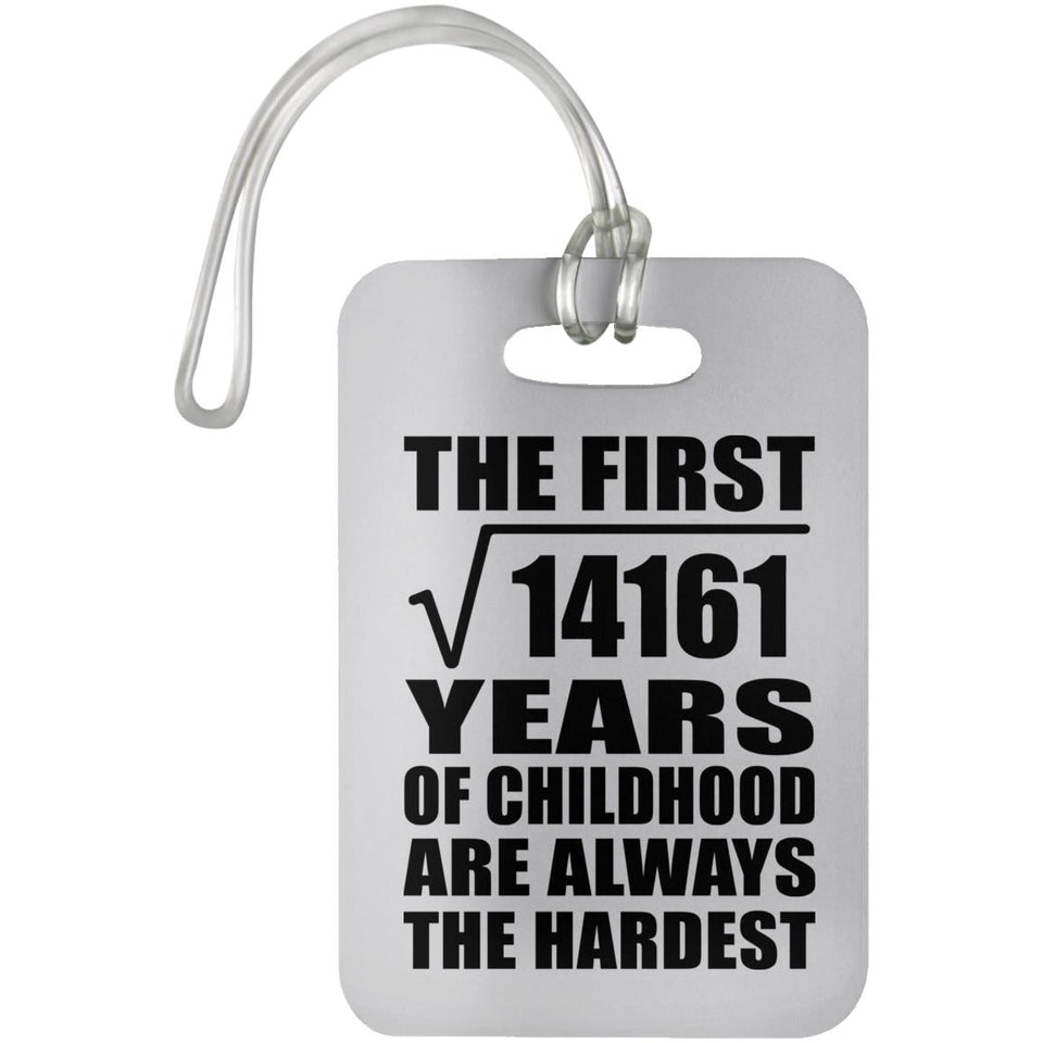 119th Birthday Square Root of 14161 Years of Childhood - Luggage Bag Tag