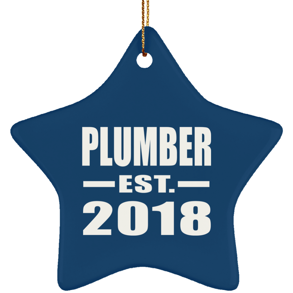 Plumber Established EST. 2018 - Star Ornament