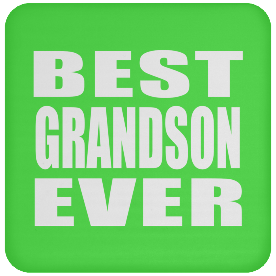 Best Grandson Ever - Drink Coaster