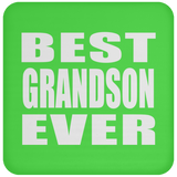 Best Grandson Ever - Drink Coaster
