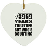 63rd Anniversary Square Root of 3969 Years Who's Counting - Heart Ornament