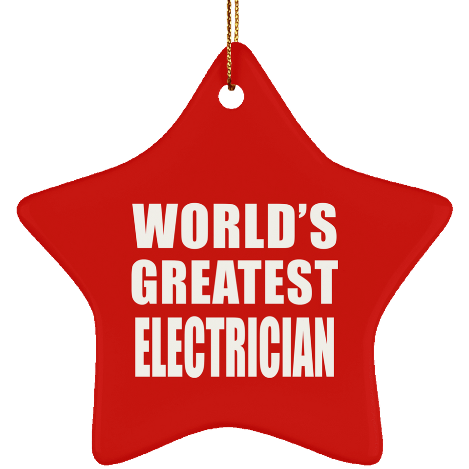 World's Greatest Electrician - Star Ornament