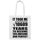 103rd Birthday Took Square Root of 10609 Years To Awesome - Tote Bag White