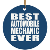 Best Automobile Mechanic Ever - Circle Ornament