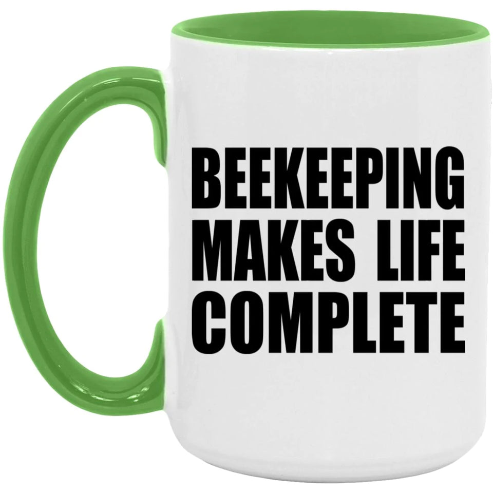 Beekeeping Makes Life Complete - 15oz Accent Mug Green
