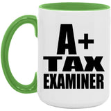 A+ Tax Examiner - 15oz Accent Mug Green