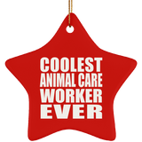 Coolest Animal Care Worker Ever - Star Ornament