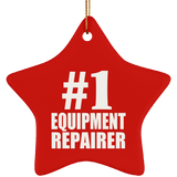 Number One #1 Equipment Repairer - Star Ornament