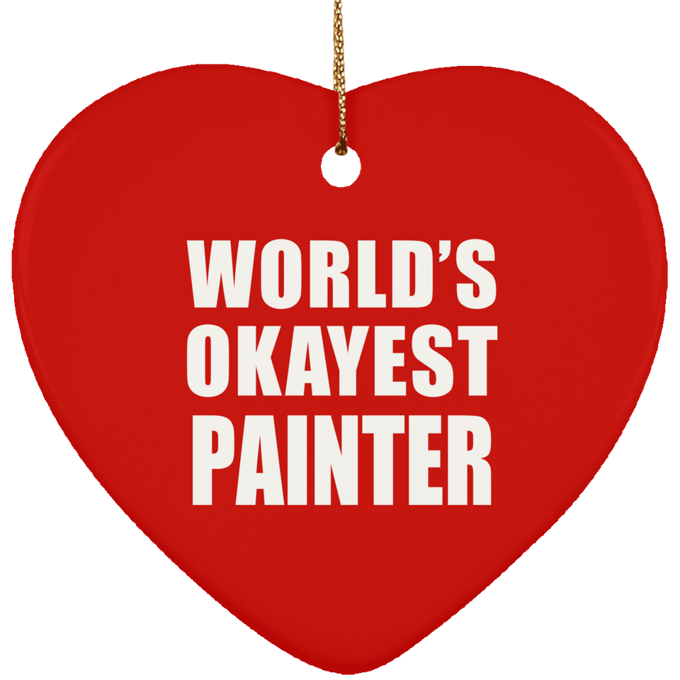 World's Okayest Painter - Heart Ornament