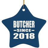 Butcher Since 2018 - Star Ornament