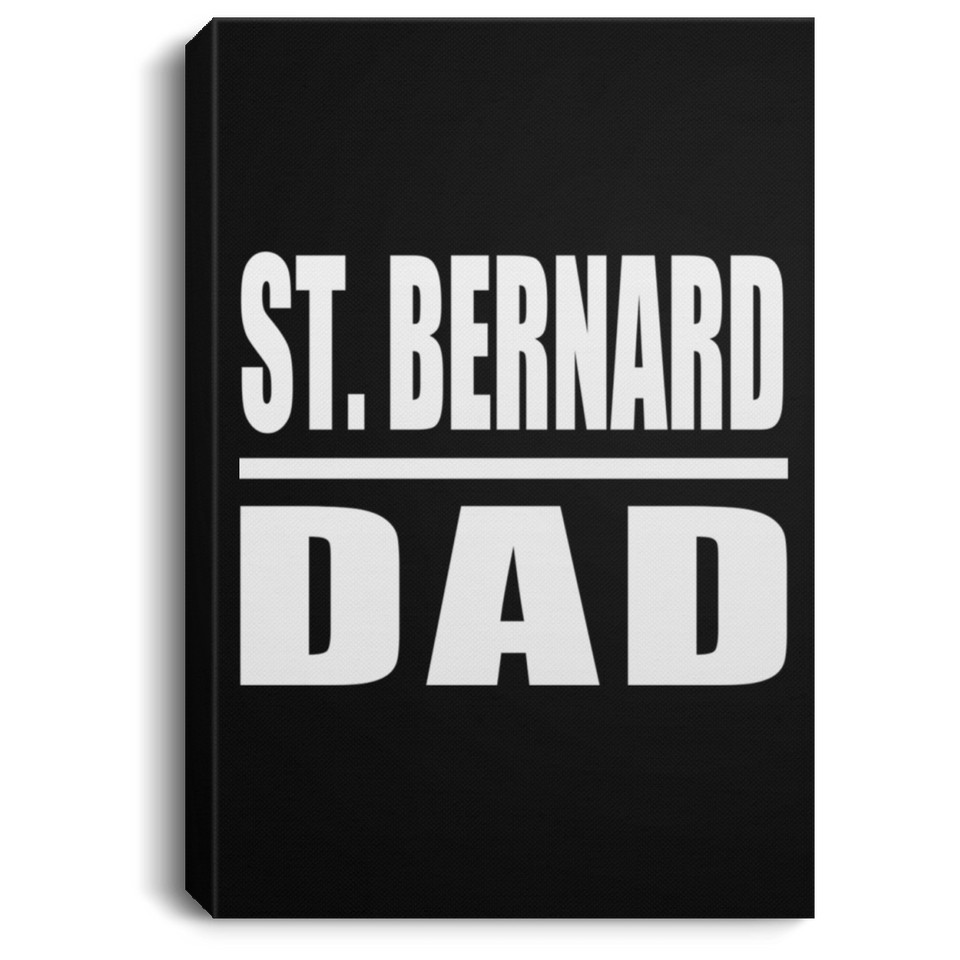 St. Bernard Dad - Canvas Portrait