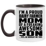Proud Dairy Farmer Mom Of Awesome Son - 11oz Accent Mug Black