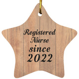 Registered Nurse Since 2022 - Star Ornament C