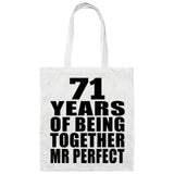 71st Anniversary 71 Years Of Being Mr Perfect - Tote Bag White
