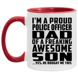 Proud Police Officer Dad Of Awesome Son - 11oz Accent Mug Red