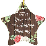 First Year As An Amazing Mommy - Star Ornament A