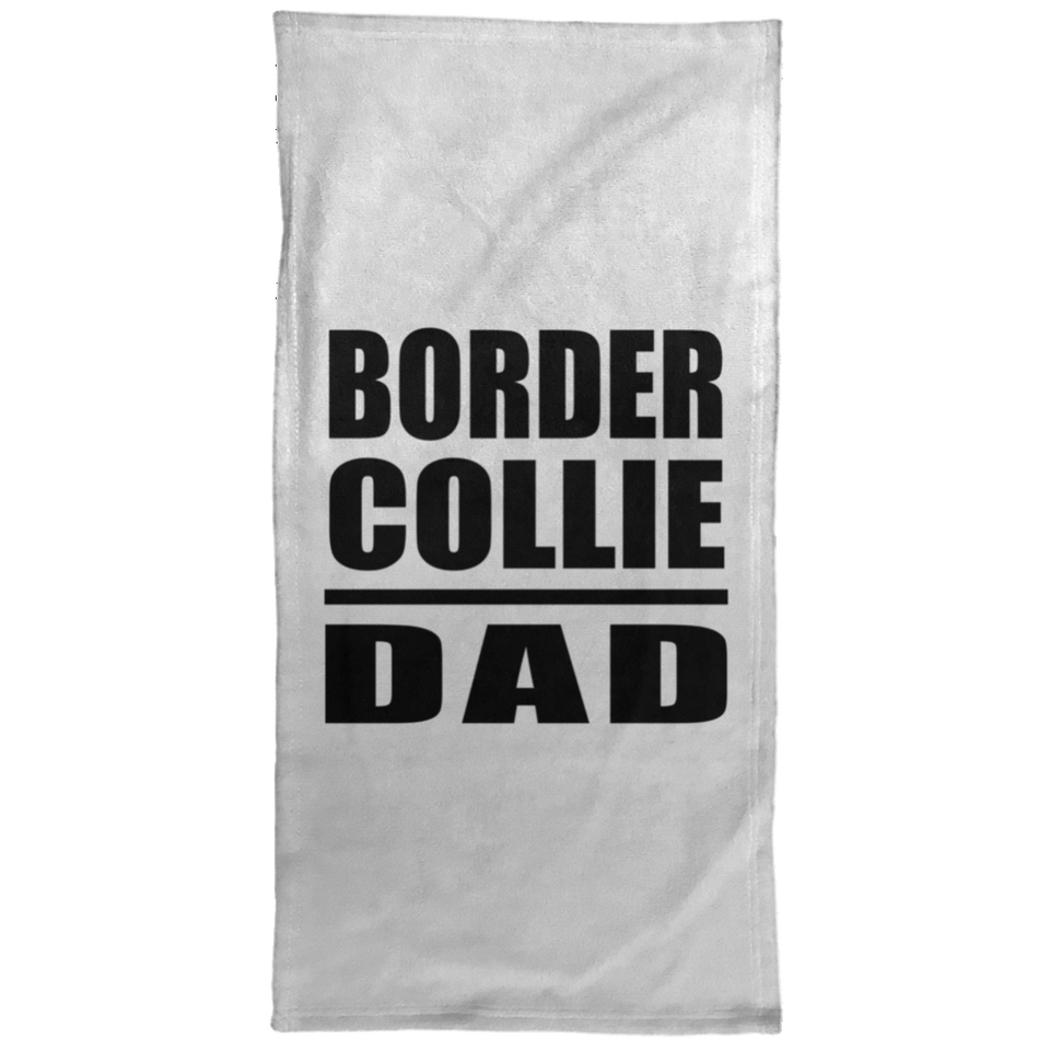 Border Collie Dad - Hand Towel