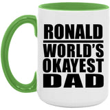 Ronald World's Okayest Dad - 15oz Accent Mug Green