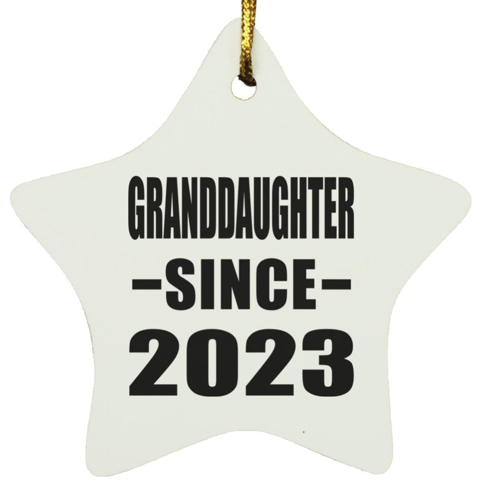 Granddaughter Since 2023 - Star Ornament