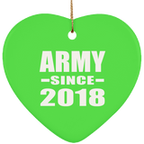 Army Since 2018 - Heart Ornament