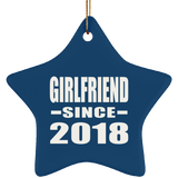 Girlfriend Since 2018 - Star Ornament