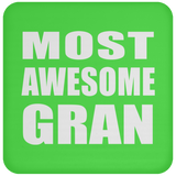 Most Awesome Gran - Drink Coaster