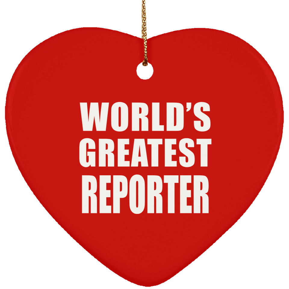 World's Greatest Reporter - Heart Ornament