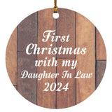 First Christmas With My Daughter In Law 2024 - Circle Ornament E