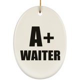 A+ Waiter - Oval Ornament