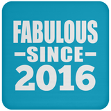 8th Birthday Fabulous Since 2016 - Drink Coaster