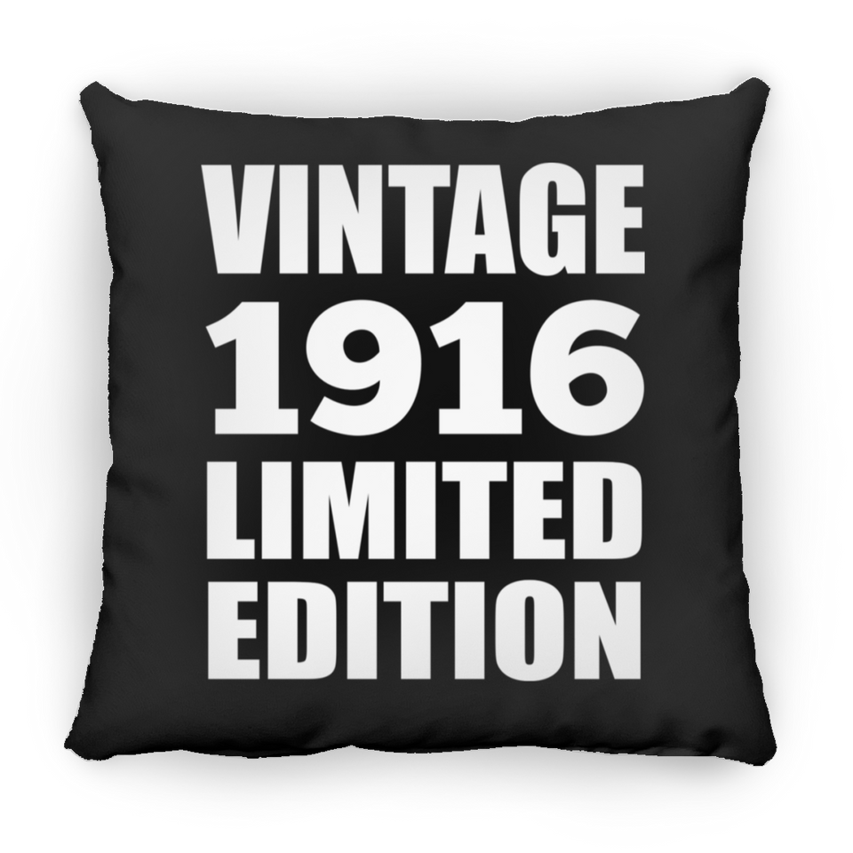 108th Birthday Vintage 1916 Limited Edition - Throw Pillow Black